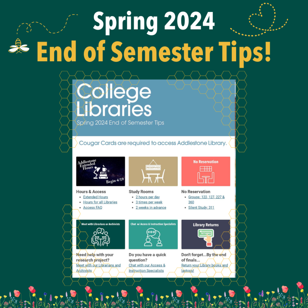 Spring-2024-Student-Newsletter-1-1024x1024 End of Semester Tips!