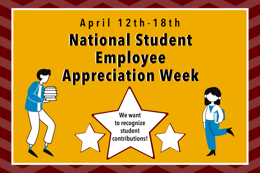 NSEAW National Student Employee Appreciation Week