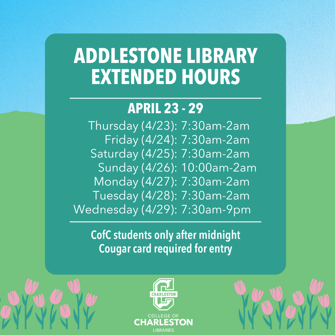 Addlestone Library Extended Hours - Spring 2026